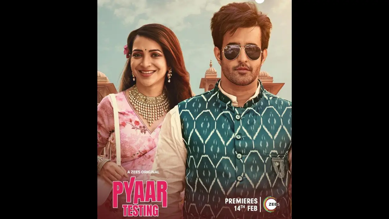 Celebrate flavour of love this Valentine's Day with Pyaar Testing – A test of love as Zee5 drops trailer Celebrate flavour of love this Valentine's Day with Pyaar Testing – A test of love as Zee5 drops trailer