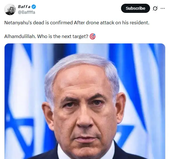 ‘Netanyahu is dead’?